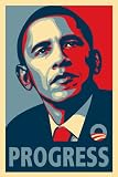 Barack Obama (Progress) RARE Campaign Poster 24 x 36