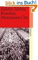 Bombay: Maximum City (suhrkamp taschenbuch)