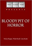 Bloody Pit of Horror