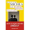 La double pens�e : Retour sur la question lib�rale