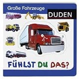 Duden - F�hlst du das? Gro�e Fahrzeuge - 