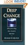 Deep Change: Discovering the Leader Within (US Business & Management Series)