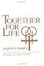 Together for Life: Special Edition for Marriage Outside Mass