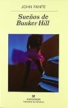 Suenos de Bunker Hill