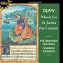 Dufay: Music for St James the Greater