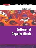 Cultures of Popular Music (Issues in Cultural & Media Studies)