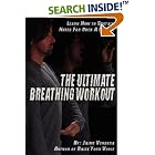 Buy The Ultimate Breathing Workout (Revised Edition) by Jaime, J Vendera, Molly Burnside, and Stephanie Keen