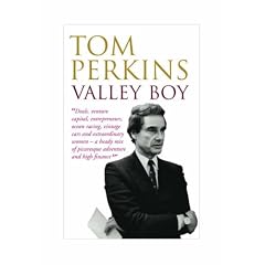 Valley Boy: The Education of Tom Perkins