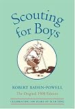 Scouting for Boys: A Handbook for Instruction in Good Citizenship