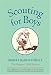 Scouting for Boys: A Handbook for Instruction in Good Citizenship