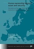 Home ownership: Beyond asset and security (Volume 32 Housing and Urban Policy Studies): Beyond Asset and Security (Housing and Urban Policy Studies)