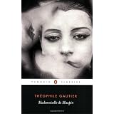 Mademoiselle de Maupin (Penguin Classics) ~ Th�ophile Gautier