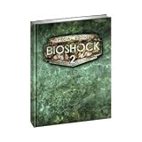 BIOSHOCK 2 LIMITED EDITION GUIDE (VIDEO GAME ACCESSORIES)