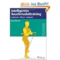 Intelligentes Bauchmuskeltraining: Funktionell - erfolgreich - effizient