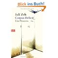 Corpus Delicti: Ein Prozess