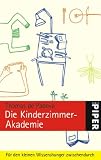 Die Kinderzimmer-Akademie: F�r den kleinen Wissenshunger zwischendurch - Thomas De Padova