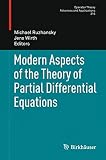 Modern aspects of the theory of partial differential equations