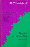 Hilda Morley: An Appreciation / Realism: An Anthology of Language Writing. (Ironwood 20)