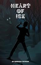 Heart of Ice: Prequel to Thunderstone