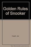 The golden rules of snooker