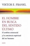 El hombre en busca del sentido �ltimo...