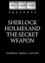 Sherlock Holmes and the Secret Weapon (1943)