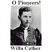 O Pioneers!