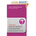 Essential Tools for Management Consulting: Tools, Models and Approaches for Clients and Consultants