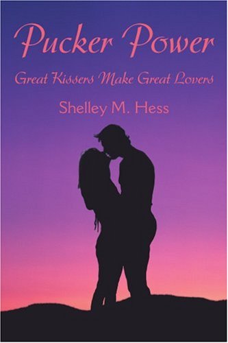 Image of: Pucker Power: Great Kissers Make Great Lovers