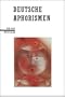 Deutsche Aphorismen (German Edition)