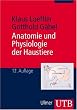 UTB Uni-Taschenb�cher, Bd.13, Anatomie und Physiologie der Haustiere