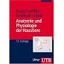 UTB Uni-Taschenbücher, Bd.13, Anatomie und Physiologie der Haustiere