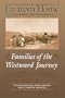 Far from Home: Families of the Westward Journey