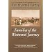 Far from Home: Families of the Westward Journey