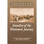 Far from Home: Families of the Westward Journey