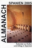Almanach Spanien 2005 - Taschenkalender zu Kultur und Alltag in Spanien - Winfried Jenior