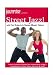 Jazzercise: Street Jazz!