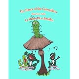 The Dance of the Caterpillars (French Edition)