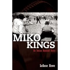 Miko Kings: An Indian Baseball Story