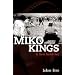 Miko Kings: An Indian Baseball Story