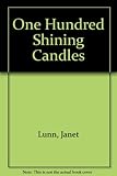 One hundred shining candles