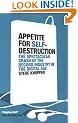 Appetite for Self-Destruction: The Spectacular Crash of the Record Industry in the Digital Age