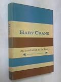 Hart Crane: An Introduction to His Poetry