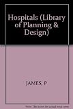 Hospitals : design and development