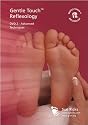 Gentle Touch Reflexology - Advanced Techniques [DVD]