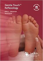Gentle Touch Reflexology - Advanced Techniques [DVD]