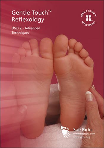 Gentle Touch Reflexology - Advanced Techniques [DVD]