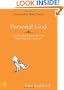 Personal God: Can You Really Know the One Who Made the Universe?