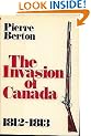The Invasion of Canada, 1812-1813