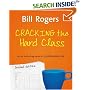 Cracking the Hard Class (Second Edition): Strategies for Managing the Harder Than Average Class